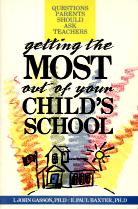 Getting the Most Out of Your Child's School