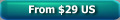 From $29 US